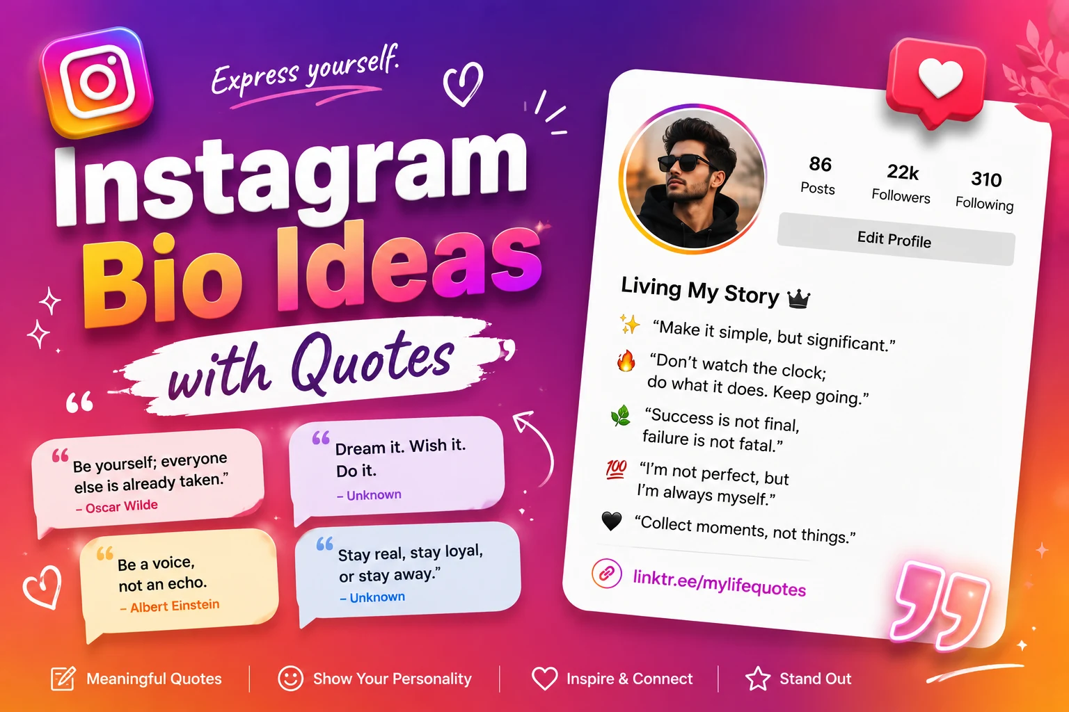Instagram Bio Ideas with Quotes and Inspiration for captions